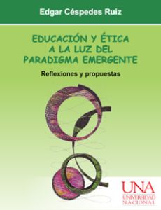16-educacion-y-etica-a-la-luz-del-paradigma-emergente-2017E34ADF91-3D91-891F-8D2E-E4A5AC3E8931.jpg